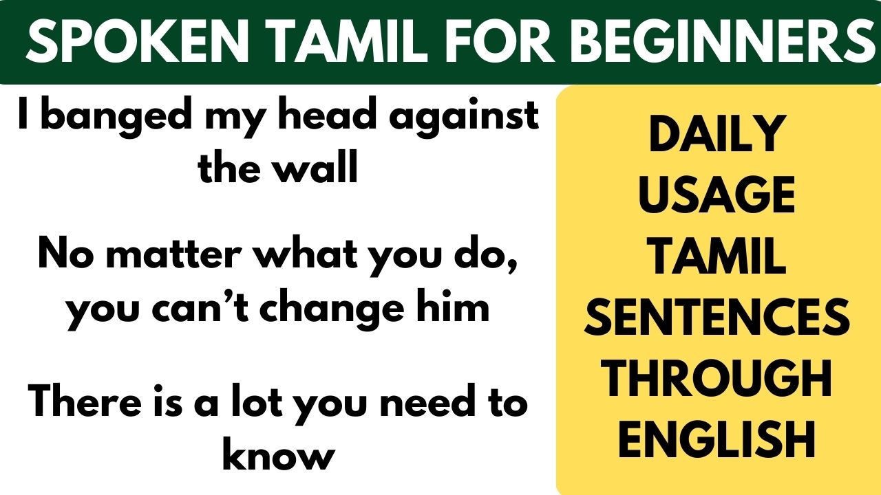 Read more about the article Daily Usage Tamil sentences through English | Learn Tamil through English