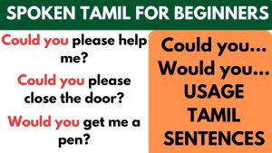 "Could you /Would you /Will you" usage sentences | Learn Tamil through English Could / Would usage Tamil sentences