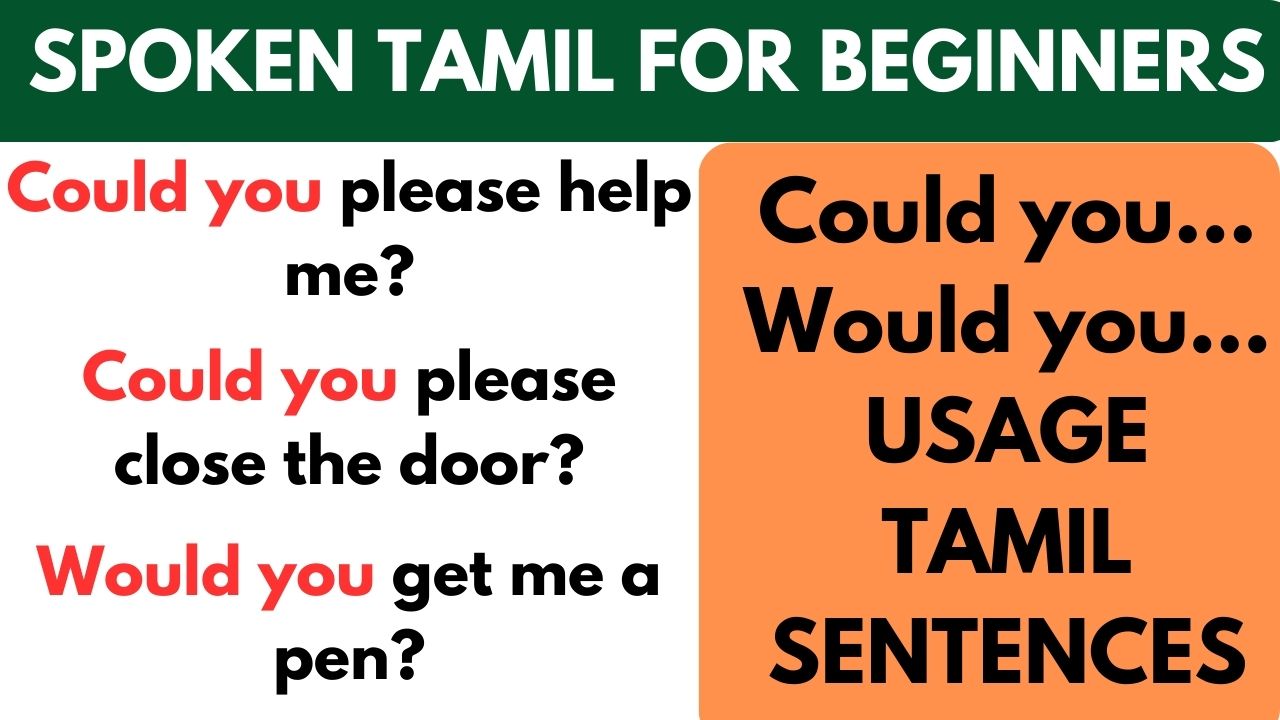 Read more about the article “Could you /Would you /Will you” usage sentences | Learn Tamil through English