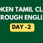 Class 2 - 20 Days Spoken Tamil Class Through English